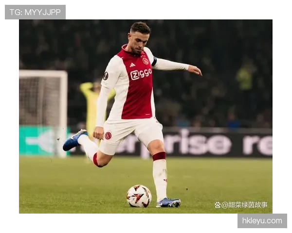 阿贾克斯积极调整战术布局，剑指新赛季巅峰回归