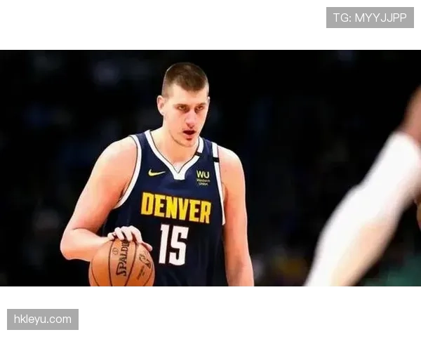 萨博尼斯挡拆组织逊约基奇但篮下影响更强